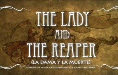 Дама и Смерть (The Lady and The Reaper)