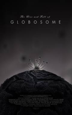 The Rise and Fall of Globosome